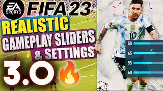 Fifa 23  Realistic Gameplay Sliders amp Settings VERSION 30 Ultimate Legendary amp World Class [upl. by Seessel]