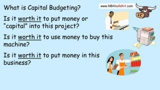 🔴 Capital Budgeting in 10 min Capital Budgeting Techniques Decisions NPV Net Present Value [upl. by Yentyrb]