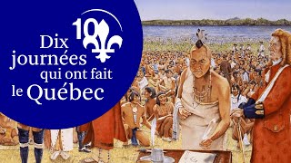 Le 4 août 1701 — La Grande Paix de Montréal  les Français et les Amérindiens concluent [upl. by Aiekat870]