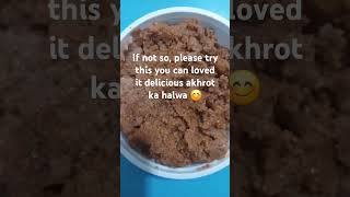 Akhrot ka halwa recipe 😋 easyrecipefoodtrendingsweet youtubeshortsviralvideo indianfoodsong🥰 [upl. by Violetta930]