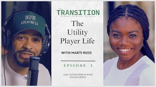 Life After the League Finding Fulfillment Beyond Professional Sports with Marti Reed [upl. by Georgeta970]