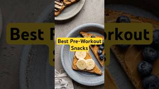 Best PreWorkout Snacks 2024 TESTED healthysnacks subscribe shorts [upl. by Aekim]