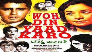 Woh Din Yaad Karo 1971 Superhit Classic Movie  वह दिन याद करो  Sanjay Khan Nanda [upl. by Attolrac]