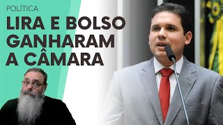 CANDIDATO de BOLSONARO e LIRA vira UNANIMIDADE na ELEIÇÃO da CÂMARA em NOVA DERROTA da ESQUERDA [upl. by Sivatco]