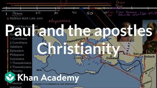 Paul and the apostles Christianity  World History  Khan Academy [upl. by Halyk494]