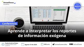 Aprende a interpretar los reportes de información exógena [upl. by Dewayne265]