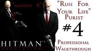 Hitman Absolution  Professional Walkthrough  Purist  Part 1  Mission 4  Run For Your Life [upl. by Ihana518]