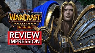 WARCRAFT 3 REFORGED  REVIEW Impression  Okie dokie 2020 [upl. by Aihsenad658]