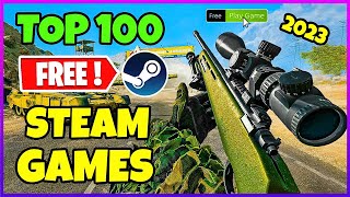 Top 100 FREE Steam Games to play in 2023 [upl. by Reinhold]