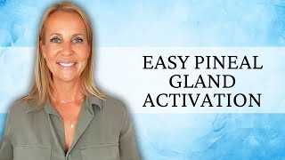 Easy Pineal Gland Activation [upl. by Kentiggerma]