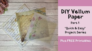 DIY Vellum Paper Part 1 [upl. by Aaren]