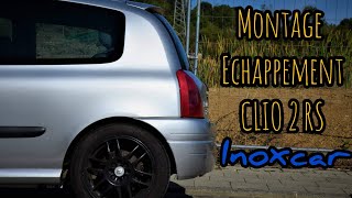 PRESENTATION et MONTAGE de LECHAPPEMENT INOXCAR HOMOLOGUE CLIO 2 RS1 [upl. by Ahtreb]