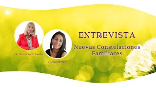 Nuevas Constelaciones Familiares  Entrevista en vivo con Lorena Brítez [upl. by Wadleigh]