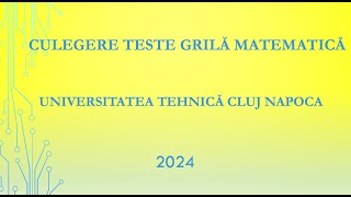 Rezolvare Probleme 22 23 24 25 26 27 28 29 Culegerea de Teste Grilă pentru Admitere UTCN [upl. by Aneehsar]