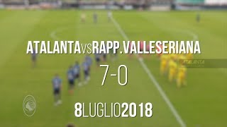 Amichevole Atalanta vs Rappresentativa Val Seriana 70 [upl. by Giffie]