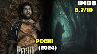 PECHI 2024 Explained In Hindi  TAMIL Urban Legend PECHI Witch [upl. by Llenrag]