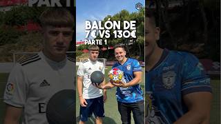 Balón de Temu de 7€ vs Balón de Champions de 130€ PARTE 1⚽🔥 futbol camisetasdefutbol comparativa [upl. by Ajuna]