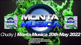 Chucky  Monta Musica 20th May 2022 Warmup Session  Makina Rave Anthems [upl. by Diane736]