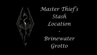 Brinewater Grotto  Master Thiefs Stash Location [upl. by Aztiray]