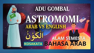 Adu Rayuan Gombal ARAB VS ENGLISH  Kosakata Bahasa Arab  Astronomi  Harakah Islamiyah [upl. by Ares]