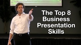 Business Presentation Tips  The Top 8 Business Presentation Skills [upl. by Missy630]