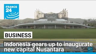 Indonesias future capital Nusantara • FRANCE 24 English [upl. by Levania]