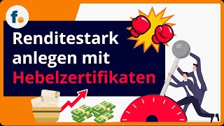 Hebelzertifikate handeln Mit Hebelprodukten renditestark anlegen  finanzennet [upl. by Docia]