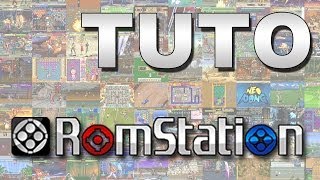 Tuto  Comment installer et utiliser Romstation PC [upl. by Lipcombe]