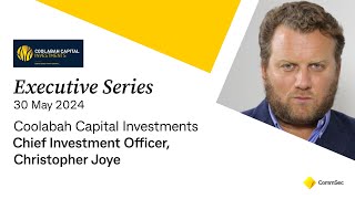 Executive Series 30 May 24 Coolabah Capital Investments CIO Christopher Joye [upl. by Delahk]