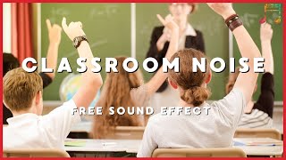 Classroom Noises  No Copyright  FREE Sound Effects  Royalty Free [upl. by Sabu]