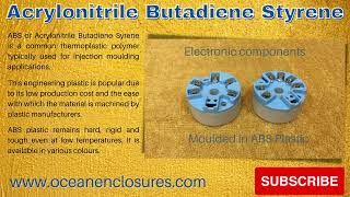 Acrylonitrile Butadiene Styrene [upl. by Nahshu313]