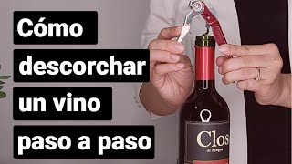 Como ABRIR una Botella de VINO con Sacacorchos [upl. by Ttam]