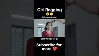 Girls Ragging  College ragging shorts ragging collegelife [upl. by Assil]