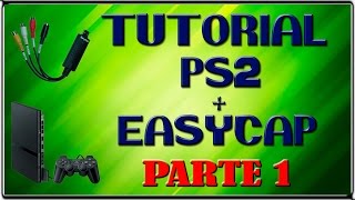 Tutorial Captura PS2  EasyCAP Configuração de Hardware [upl. by Emily]