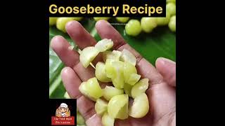 Gooseberry Recipe Gooseberry healthy dish viralvideo [upl. by Krasnoff]