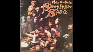 Steeleye Span  Below The Salt 1972 Complete LP [upl. by Mady]