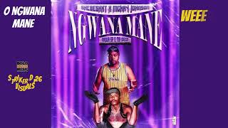 O ngwana mane lyrics visual mckayjohnson5432 part I strikerdj26 [upl. by Aicram]