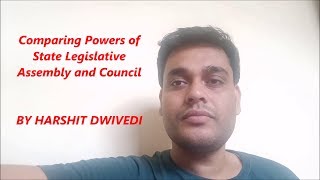 Comparing Powers of State Legislative Assembly amp Council [upl. by Nosimaj767]