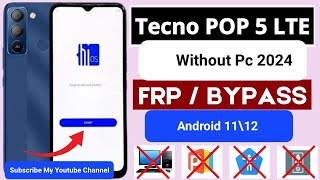 Tecno POP 5POP 5 LTE Android 1112Frp Bypass Without PCAll Tecno BD4 BD2P Frp Unlock2024 [upl. by Tloh]