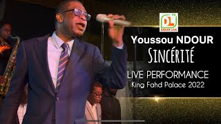 Youssou Ndour  Sincérité  Live Performance 2022  King Fahd Palace [upl. by Geraud774]