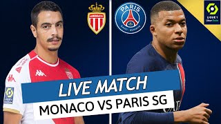 🔴🔵 MONACO  PSG LIVE  🔥ALLEZ PARIS  🚨LAVANT LIGUE DES CHAMPIONS  🏆LA VICTOIRE OU RIEN  L1 [upl. by Arick]