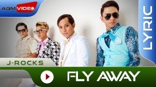 JRocks  Fly Away  Official Lyric Video [upl. by Bitthia]