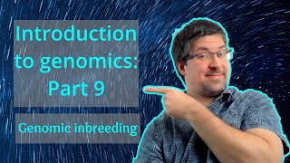 Genomic inbreeding  Introduction to genomics theory  Genomics101 beginnerfriendly [upl. by Hartmann886]