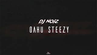 DJ Noiz Beats  Oahu Steezy Audio [upl. by Nye]