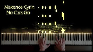 Maxence Cyrin  No Cars Go Piano Cover JS [upl. by Annaili]