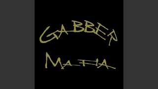 Gabber Mafia Original mix [upl. by Whiteley301]