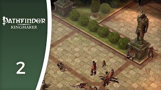 A huge mansion under attack  Lets Play Pathfinder Kingmaker 2 [upl. by Estus]