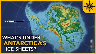 Whats Under Antarcticas Ice Sheets [upl. by Aloeda]