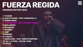 Fuerza Regida  Grandes Éxitos 2024 Mix [upl. by Portie]