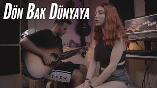 PİNHANİ  DÖN BAK DÜNYAYA COVER [upl. by Terb]